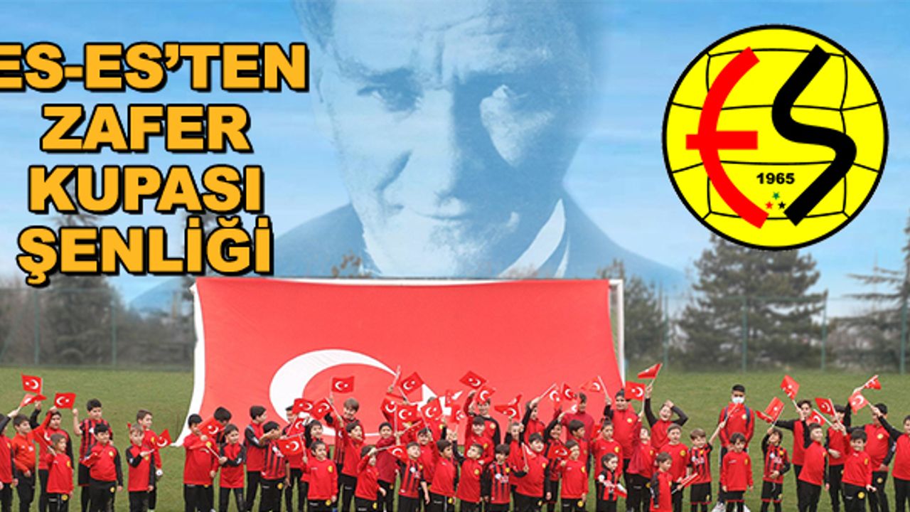 Eskişehirspor'dan Zafer Kupası Şenliği