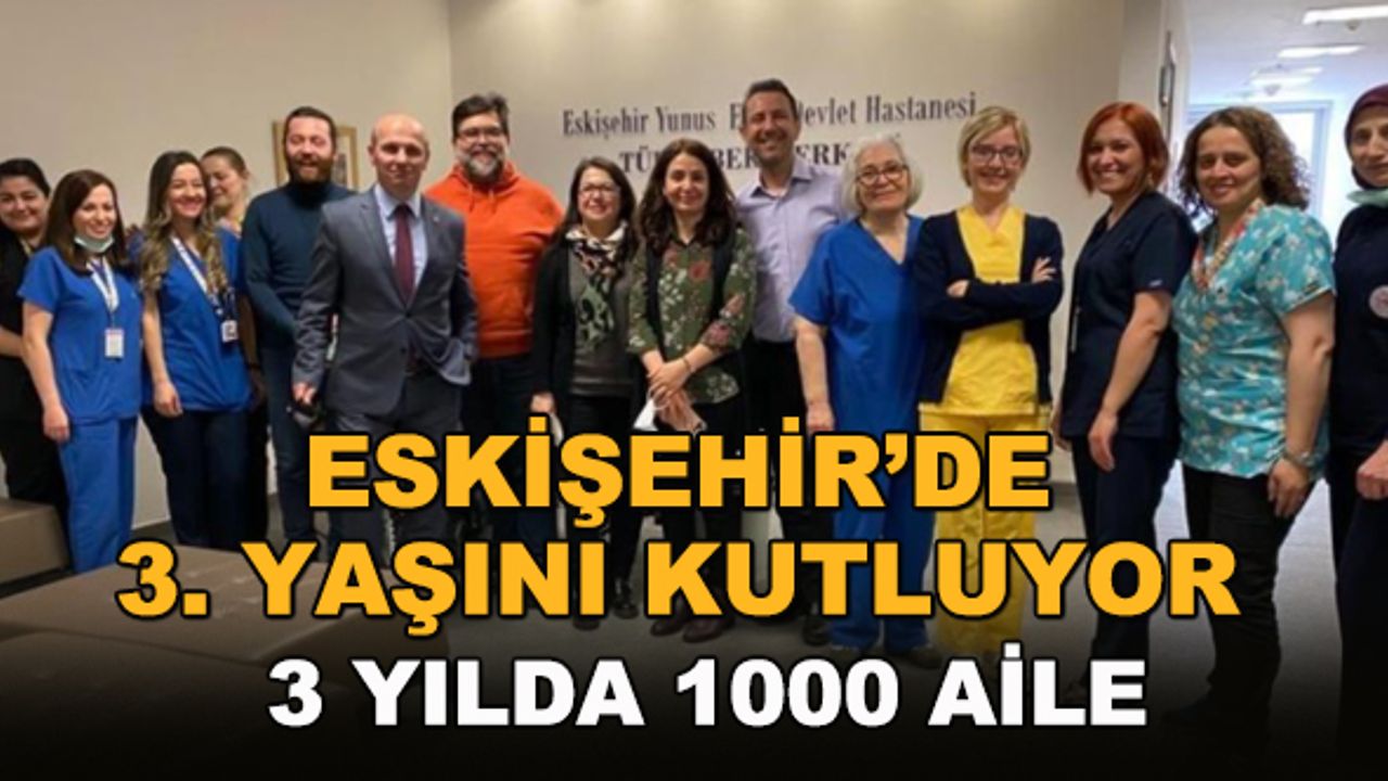 Eskişehir'de 3 yılda 1000 aile