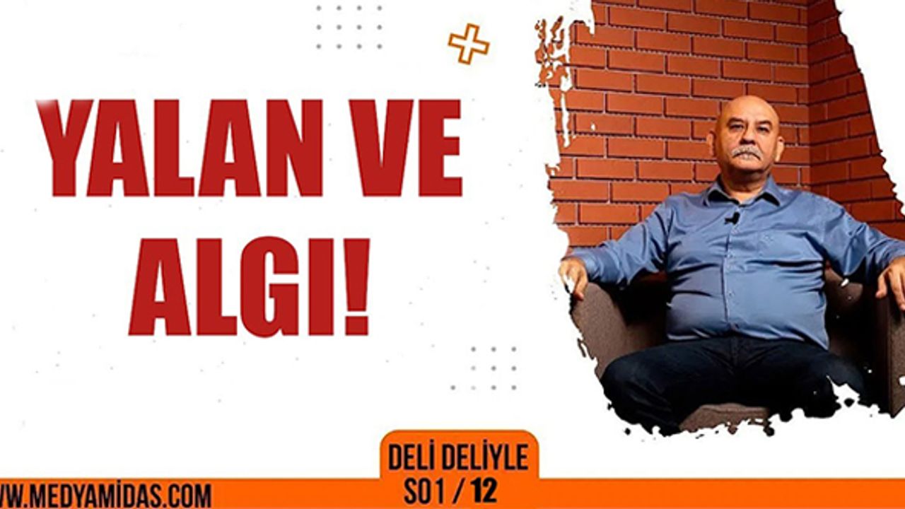 DELİ DELİYLE: Kızıma karne hediyesi "yalan" aldım!