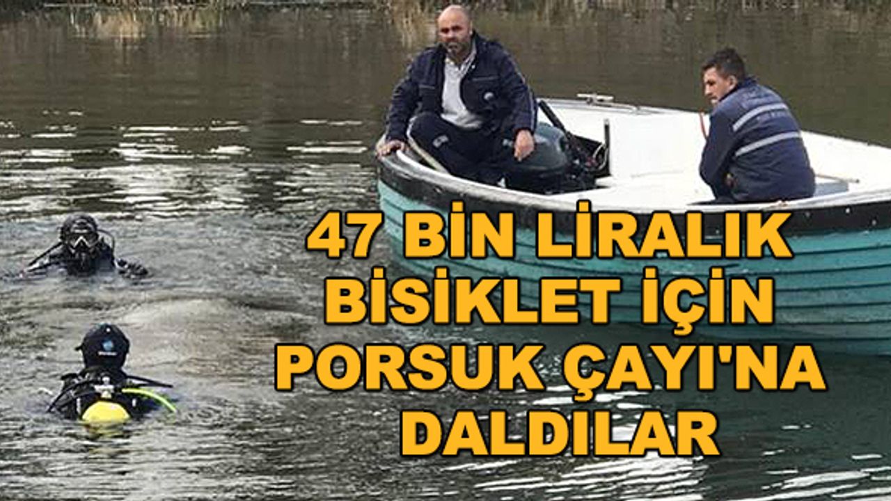 47 bin liralık bisiklet için Porsuk Çayı'na daldılar