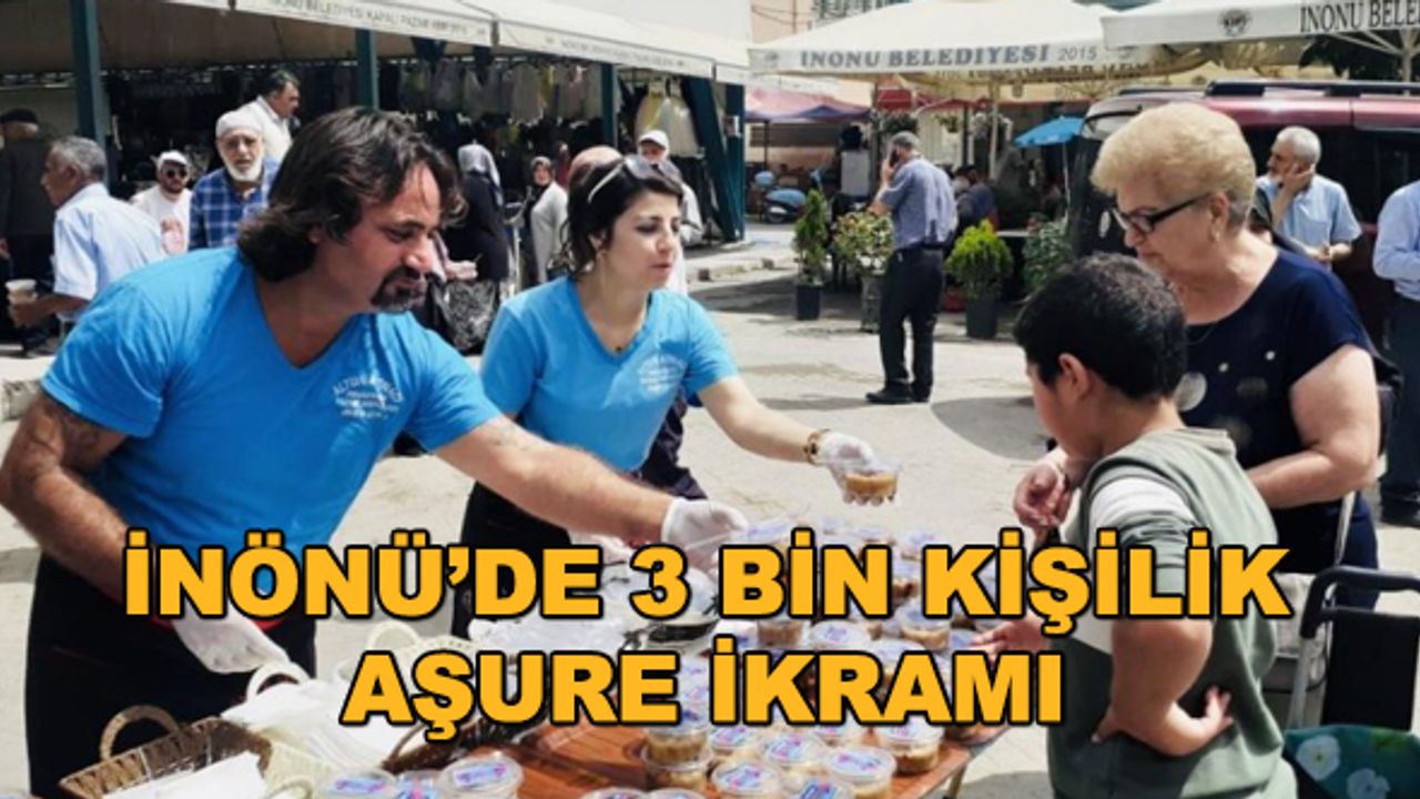 İnönü'de 3 bin kişilik aşure ikramı
