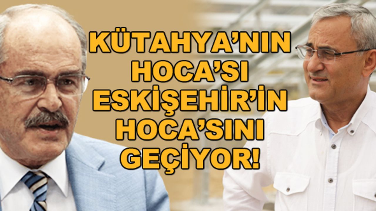 Kütahya'nın Hoca'sı Eskişehir'in Hoca'sını geçiyor!