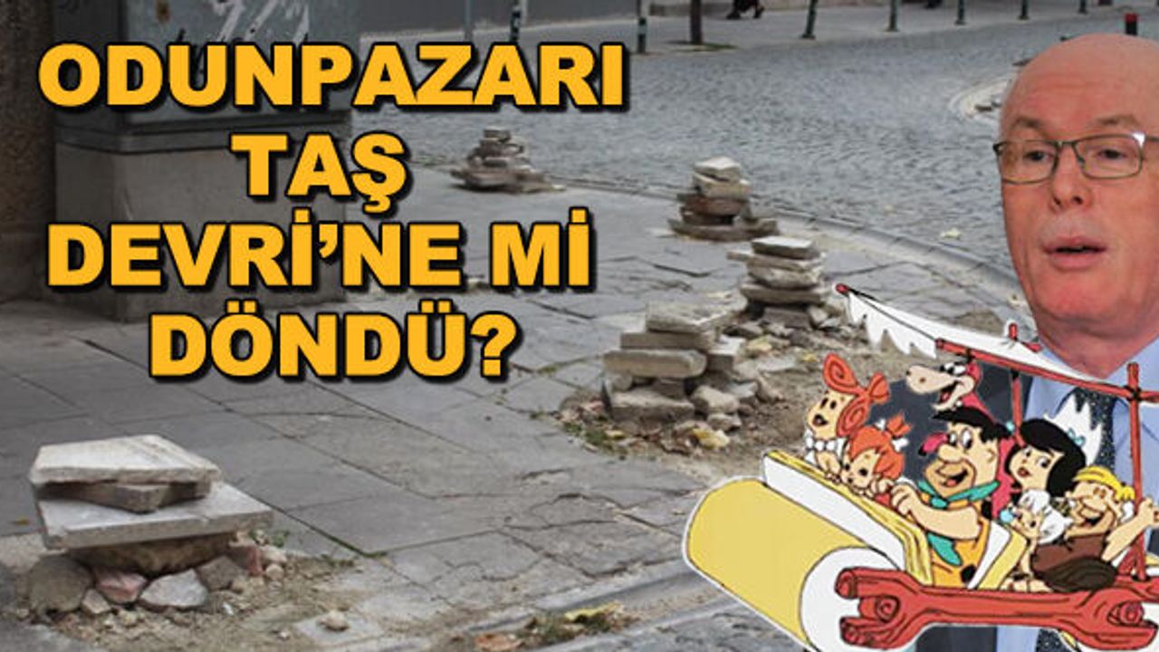 Odunpazarı Taş Devri'ne mi döndü? Eskişehir'in göbeğinde manzara bu!