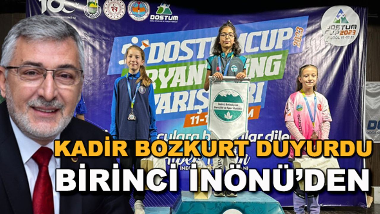 Kadir Bozkurt duyurdu! Birinci İnönü'den