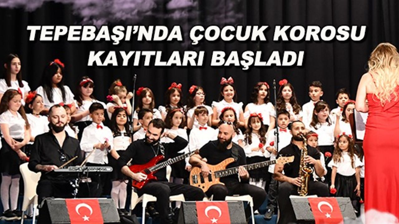 Tepebaşı'nda Çocuk Korosu kayıtları başladı