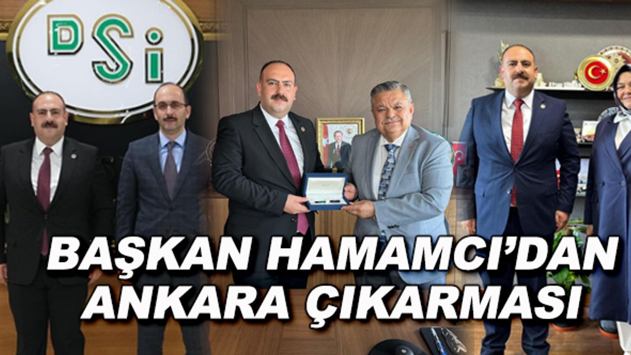 Başkan Serhat Hamamcı'dan Ankara çıkarması