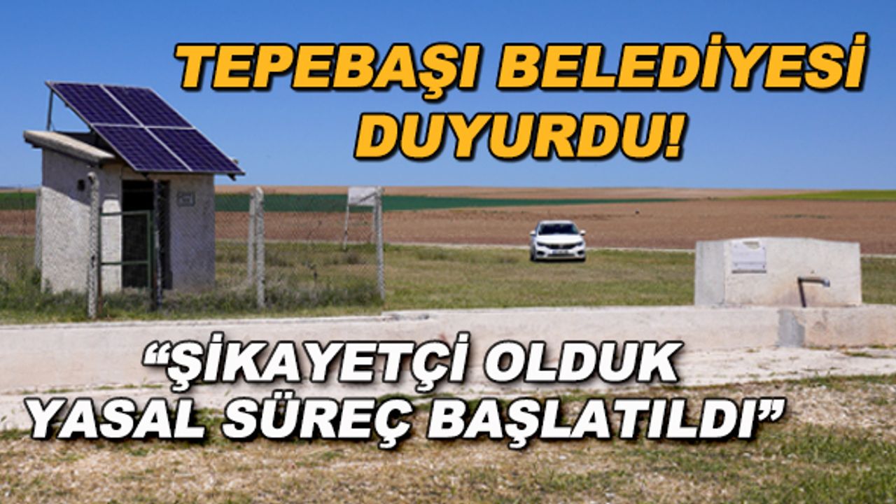 Tepebaşı Belediyesi duyurdu! "Şikayetçi olduk, yasal süreç başlatıldı"