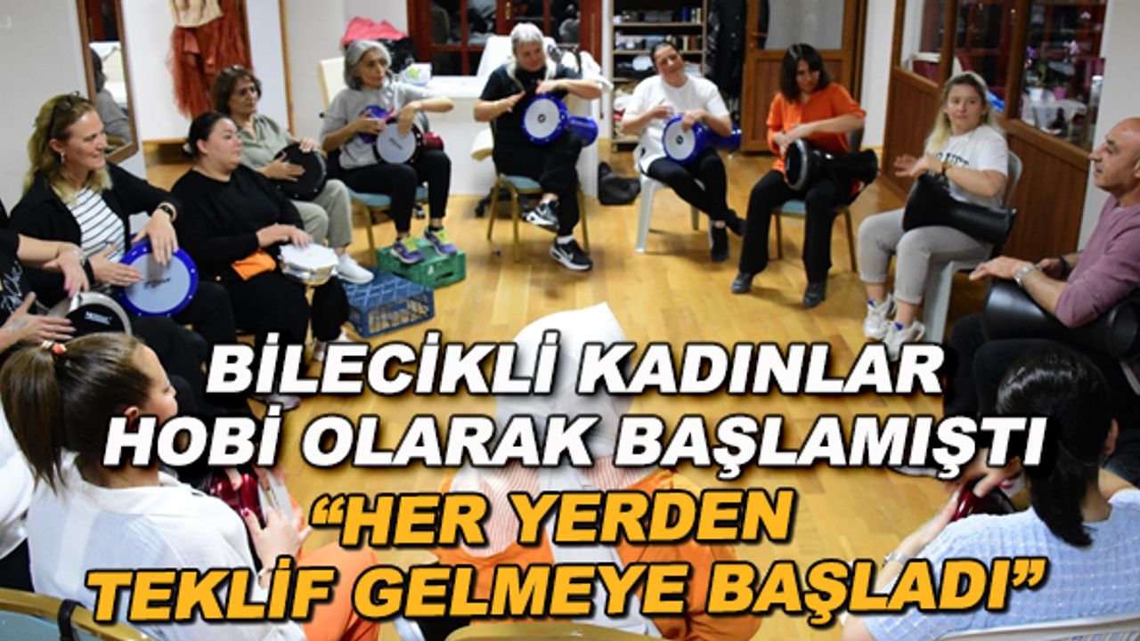 Bilecikli kadınlar hobi olarak başlamıştı... "Her yerden teklif gelmeye başladı"