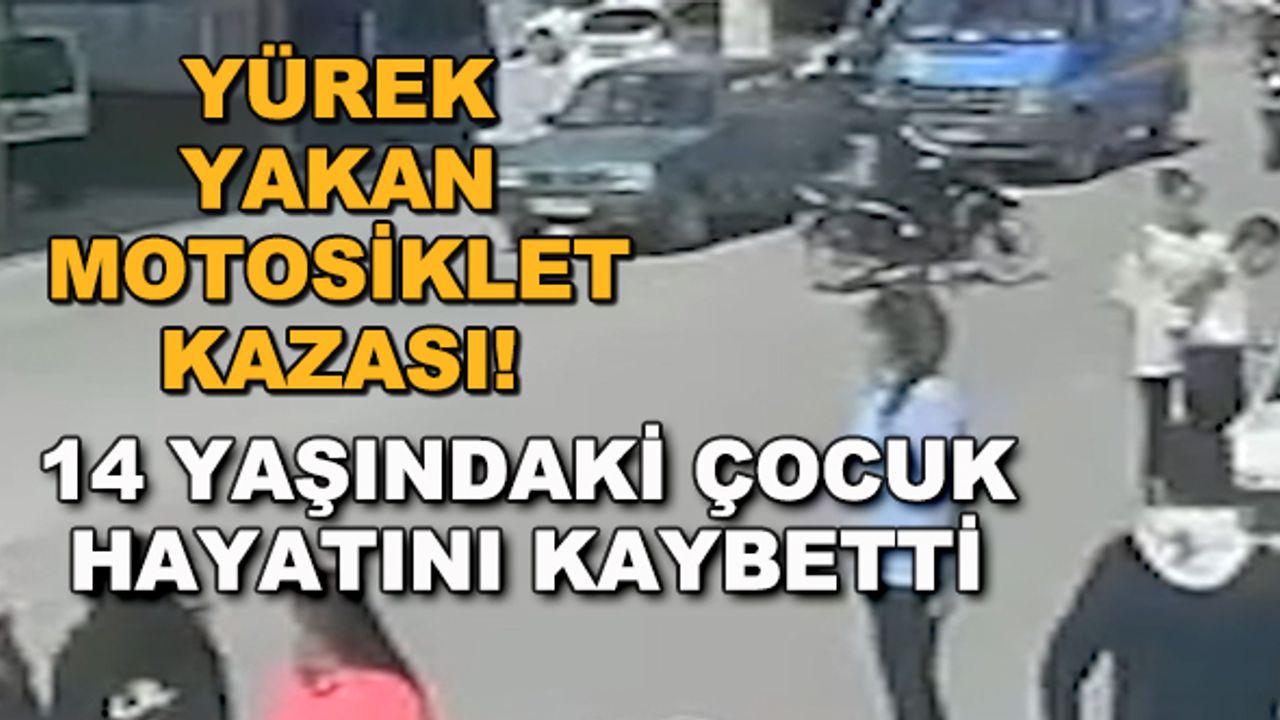 Afyonkarahisar'da feci motosiklet kazası! 14 yaşındaki çocuk hayatını kaybetti