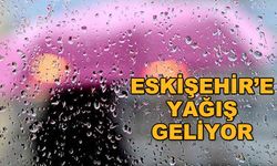 Eskişehir'e yağış geliyor