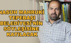 Nasuh Mahruki Tepebaşı Belediyesi'nin söyleşisine katılacak