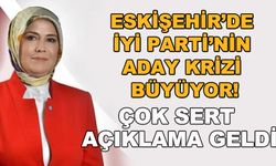 Eskişehir'de İYİ Parti'de aday krizi büyüyor! Çok sert açıklama geldi