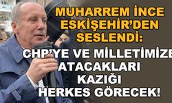 Muharrem İnce: "CHP'ye ve milletimize atacakları kazığı herkes görecek"