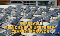 Tepebaşı temiz enerji üreterek çevreyi koruyor