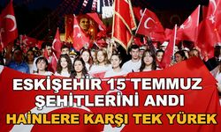 Eskişehir 15 Temmuz şehitlerini andı... Hainlere karşı tek yürek