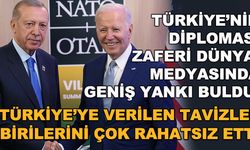 Türkiye'nin diplomasi zaferi dünya medyasında! Türkiye'ye verilen tavizler birilerini çok rahatsız etti
