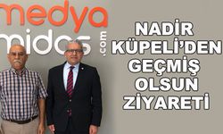 Nadir Küpeli'den geçmiş olsun ziyareti