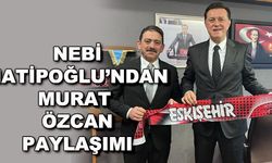 Nebi Hatipoğlu'ndan Murat Özcan paylaşımı