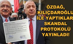 Özdağ, Kılıçdaroğlu ile yaptıkları skandal protokolü yayınladı!