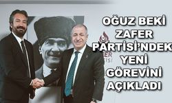 Oğuz Beki Zafer Partisi'ndeki yeni görevini açıkladı