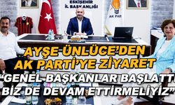 Ayşe Ünlüce'den AK Parti'ye ziyaret... "Genel başkanlar başlattı, biz de devam ettirmeliyiz"