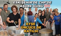 Eskişehir'de CHP'de aşure günü... Ayşe Ünlüce de katıldı