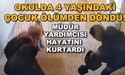 Afyonkarahisar'daki okulda 4 yaşındaki çocuk ölümden döndü! Müdür Yardımcısı hayatını kurtardı