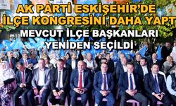 AK Parti Eskişehir'de 2 ilçe kongresini daha yaptı... Mevcut ilçe başkanları yeniden seçildi