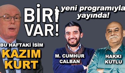 Biri Var! : Kazım Kurt