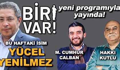Biri Var! : Yücel Yenilmez