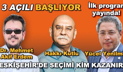 Eskişehir'de seçimi kim kazanır? - 3 Açılı ilk programıyla yayında
