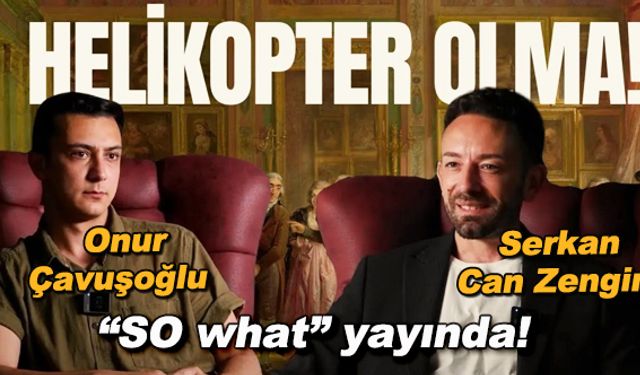 Helikopter olma! - Genç neslin sorumluluk krizi: Ebeveynlerin helikopter rolü - / SO what