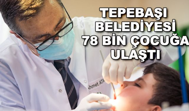 Tepebaşı Belediyesi 78 bin çocuğa ulaştı