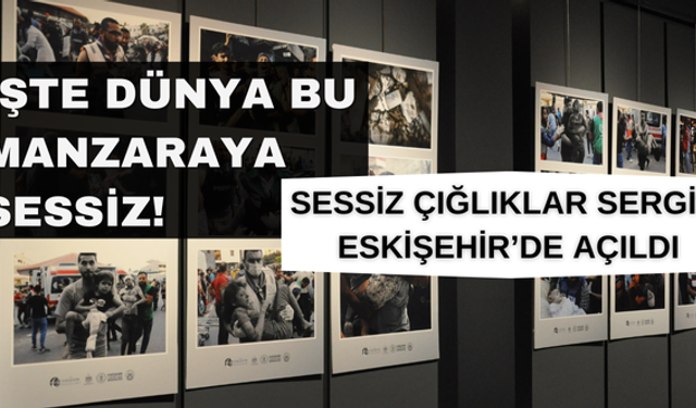 Eskişehir'de "Filistin'in Kayıp Nesli: Sessiz Çığlıklar" Fotoğraf Sergisi Açıldı