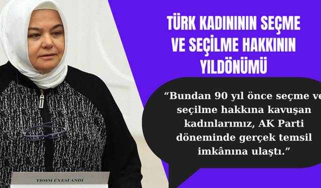Prof.Dr. Gürcan'dan Türk kadınının seçme ve seçilme yıldönümü mesajı