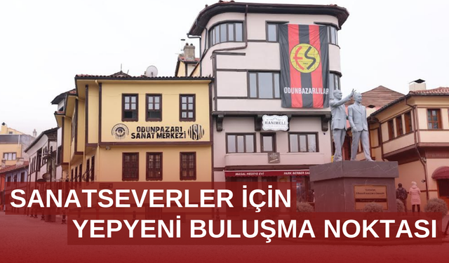 Sanatın yeni yuvası açılıyor