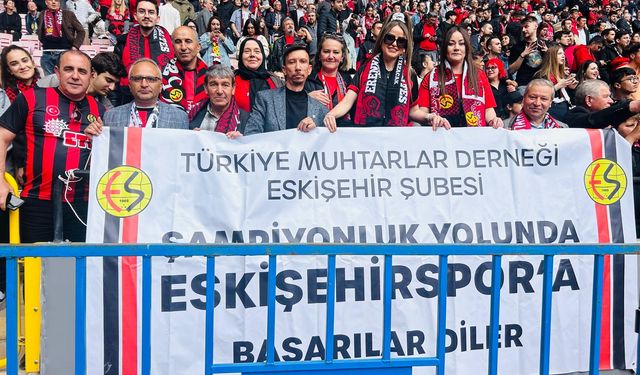 Türkiye Muhtarlar Derneği Eskişehir Şubesinden Eskişehirspor’a destek mesajı