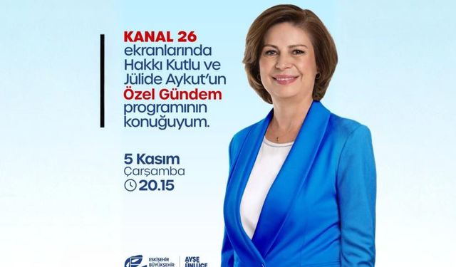 Ayşe Ünlüce, Gündeme Dair Soruları Kanal 26’da Yanıtlayacak
