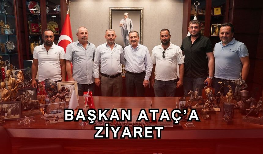 Kooperatif başkanlarından Ataç'a ziyaret