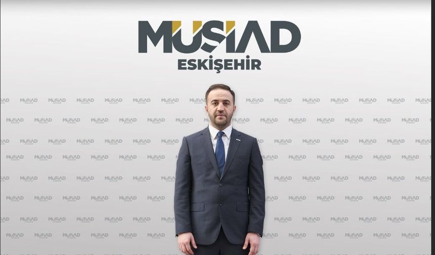 MÜSİAD Eskişehir Başkanı Özdemir 6 Şubat depremini andı