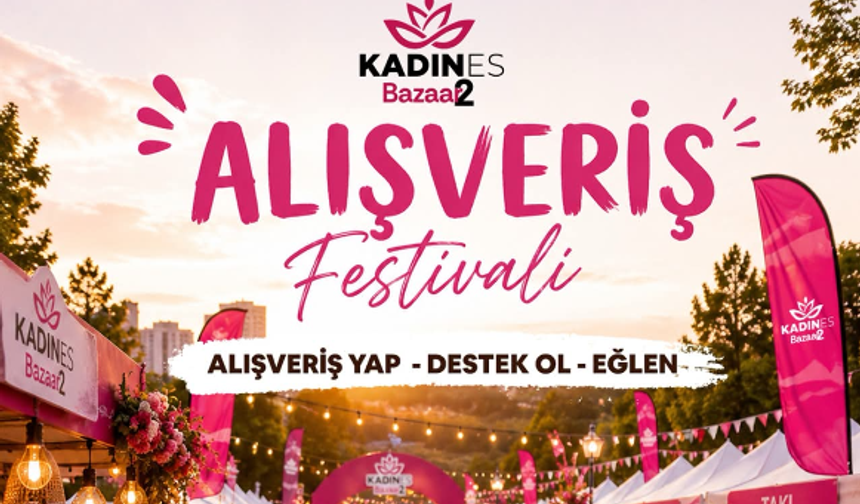 KADINES Bazaar 2 kapılarını açıyor
